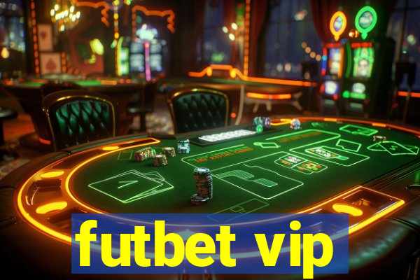 futbet vip